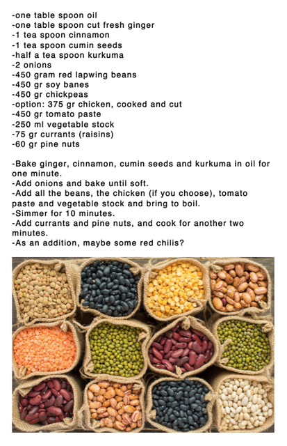 The choices of Aukje Koks, I love beans. In middle Africa there is a dish called Red Red, I love it but I don't know the recipe that well.  So here instead the recipe  of a Moroccan bean dish that I like to make from time to time, I think it is called Loubia:, - I'm currently eating -  , 