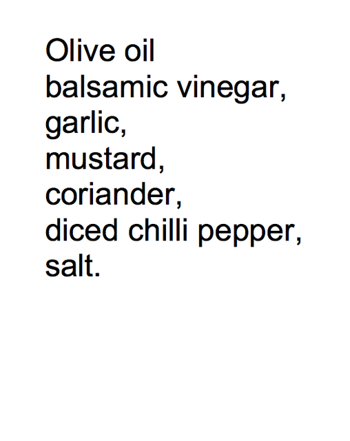 The choices of Kévin Bray, The KB vinaigrette:, - I'm currently eating -  , 